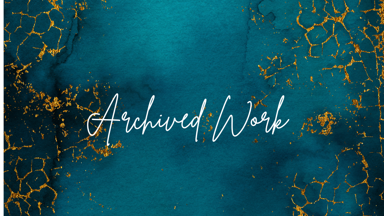 Archived Work